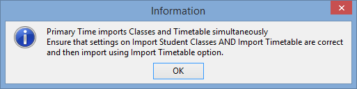 Information - Primary Time imports Classes and Timetable simultaneously