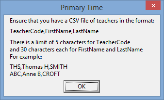 Primary Time (Ensure that you have a CSV file of teachers)