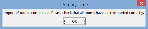 Primary Time (Import of rooms completed)