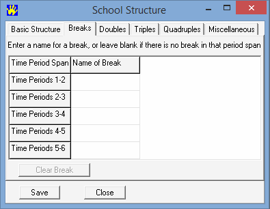 School Structure - Breaks tab (cleared)