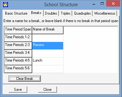 School Structure - Breaks tab (populated)