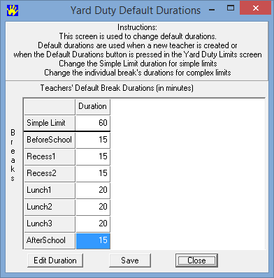 Yard Duty Default Durations window