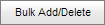 Bulk Add Delete buttin (synweb)