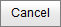 Cancel button