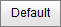 Default button