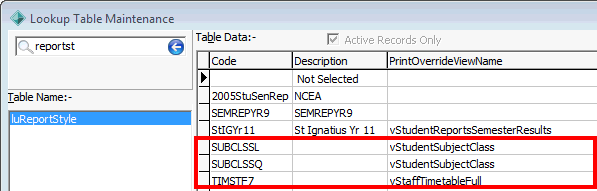 Lookup Table Maintenance (luReportStyle, cut down, hot reports config)