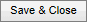 Save & Close button (synweb)