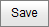 Save button