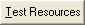 Test Resources button