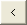 < button