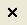 Cross button