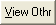 View Othr button