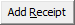 Add Receipt button (medium width)