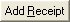 Add Receipt button