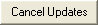 Cancel updates button