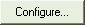 Configure... button