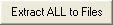 Extract ALL to Files button