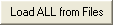 Load ALL from Files button