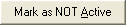 Mark As NOT Active button