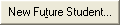 New Future Student button