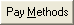 Pay Methods button