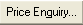 Price enquiry button