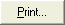 Print... button (Print ellipsis button)
