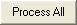 Process All button