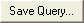 Save Query button