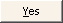 Yes button
