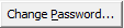 Change Password... button (change password ellipses button)