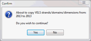 Confirm window - About to copy VELS strands/domains/dimensions