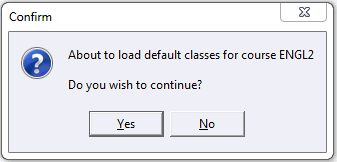 Confirm - About to load default classes for course
