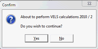 Confirm - About to perform VELS calculations