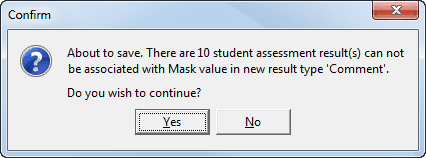 Confirm - About to save, there are x student assessment result(s)