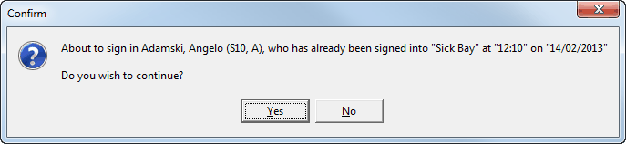 Confirm - About to sign in to sick bay