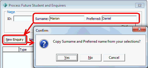 Confirm window - Copy Surname and Preferred name from your selections