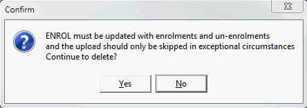 Confirm - ENROL must be updated with enrolments