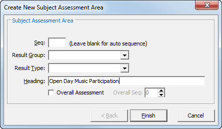 Create New Subject Assessment Area (award example, open day)