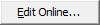 Edit Online... (ellipsis) button