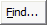 Find... button