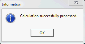 Information - Calculation successfully processed