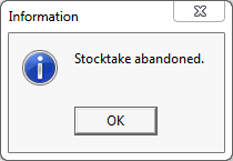 information - stocktake abandoned