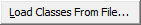 Load Classes From File... button