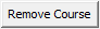 Remove Course button
