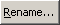 Rename... button (ellipsis)