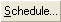 Schedule button