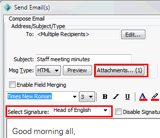 Send Email(s) window (cut down, attachment and signature fields highlighted)