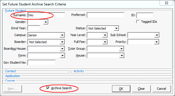 Set Future Student Search Criteria (Restoring a future student from the archive)