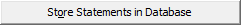 Store Statements in Database button